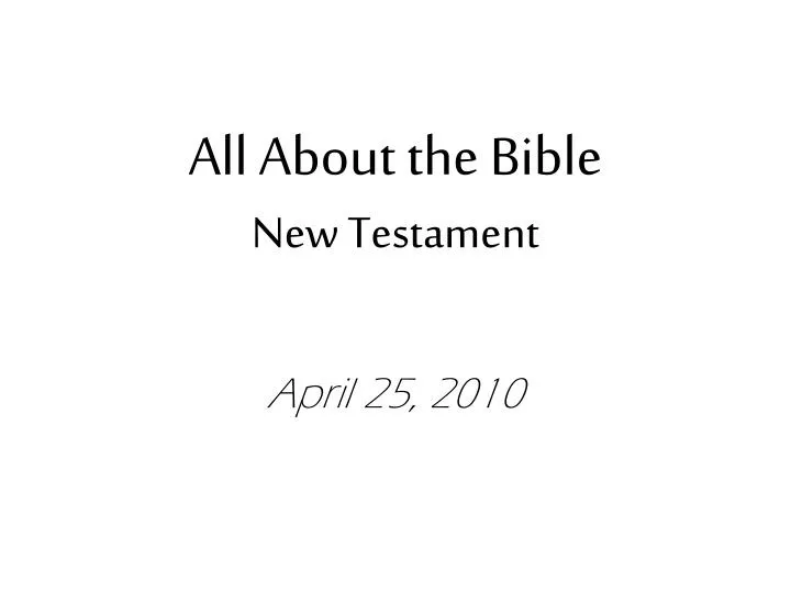 all about the bible new testament
