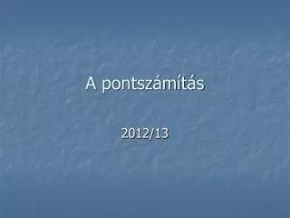a pontsz m t s