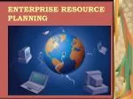 ENTERPRISE RESOURCE PLANNING - slide 1