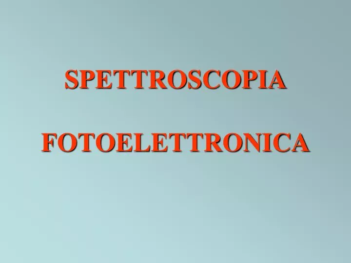 spettroscopia fotoelettronica