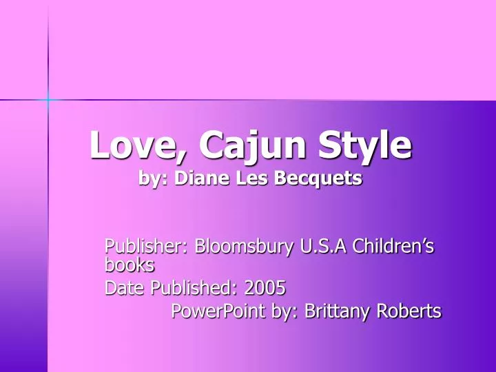 love cajun style by diane les becquets