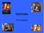 thirteen - slide 1