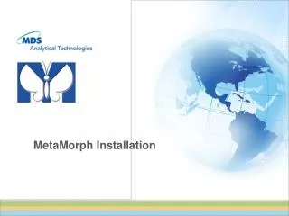 MetaMorph Installation