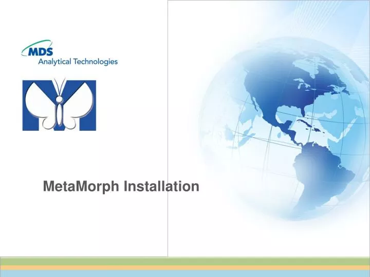 metamorph installation