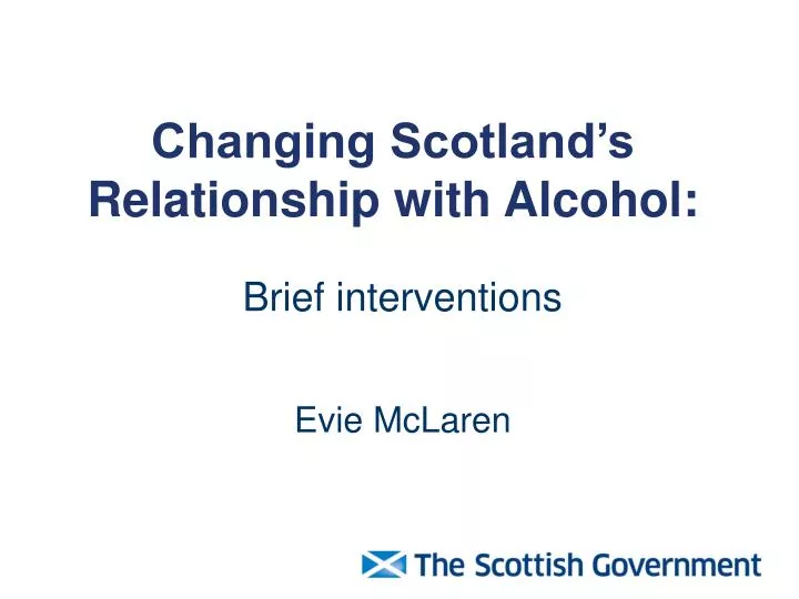 changing scotland s relationship with alcohol