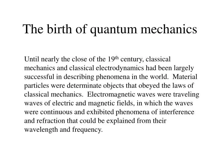 the birth of quantum mechanics