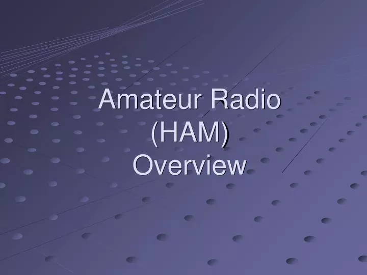 amateur radio ham overview