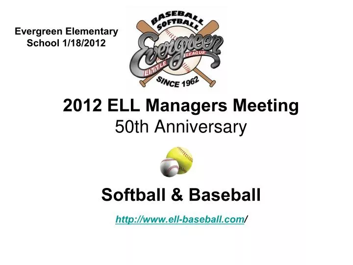 2012 ell managers meeting 50th anniversary softball baseball http www ell baseball com