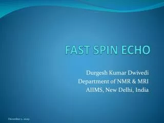 FAST SPIN ECHO