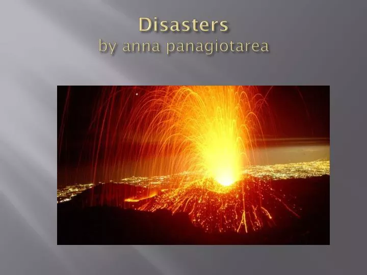 disasters by anna panagiotarea