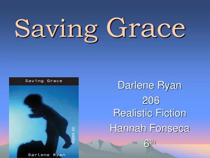 saving grace