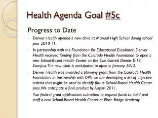 Health Agenda Goal #5c