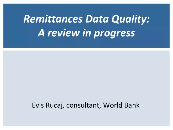 remittances data quality a review in progress
