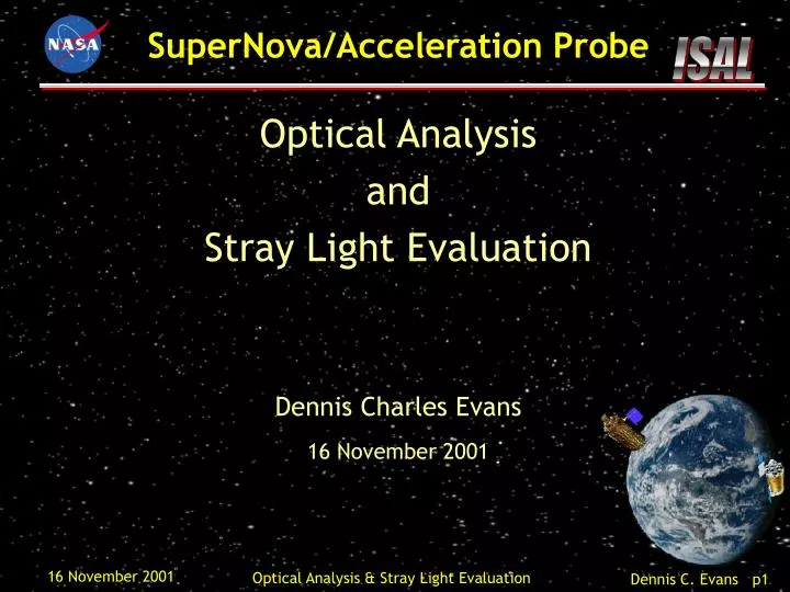 optical analysis and stray light evaluation dennis charles evans 16 november 2001