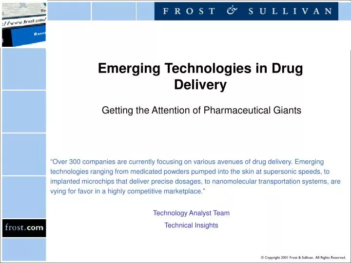 emerging technologies in drug delivery getting the attention of pharmaceutical giants
