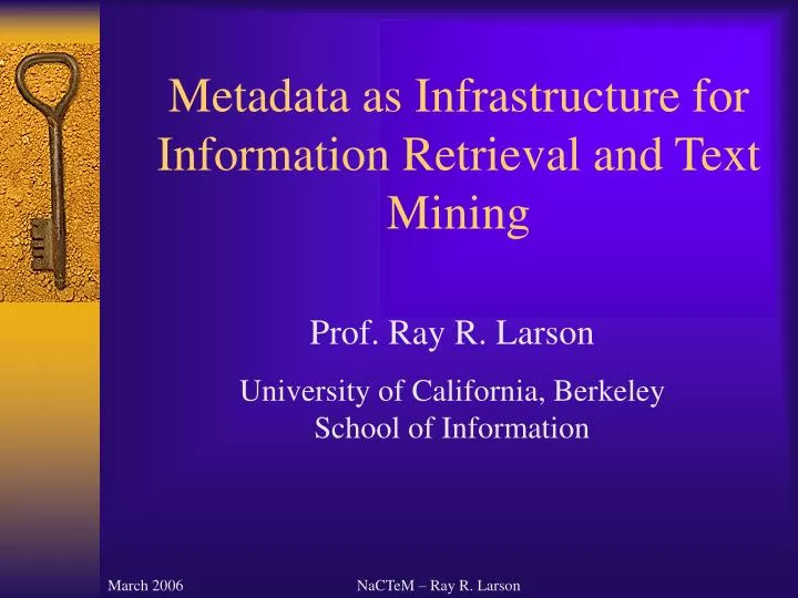 metadata as infrastructure for information retrieval and text mining