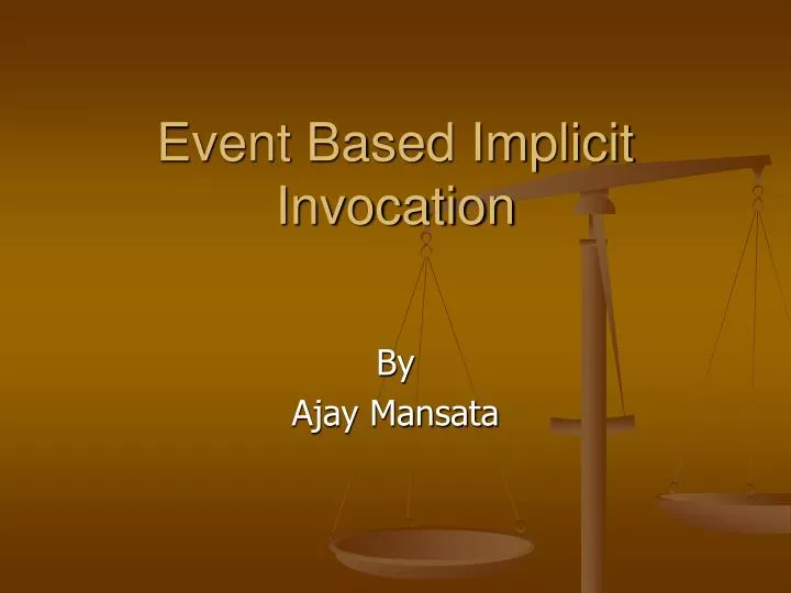 event based implicit invocation