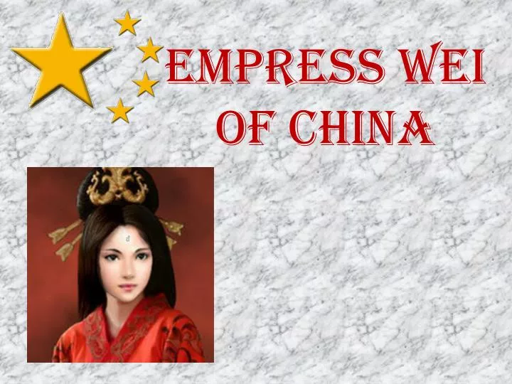 empress wei of china
