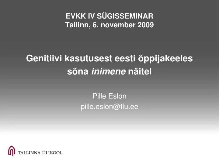 evkk iv s gisseminar tallinn 6 november 2009