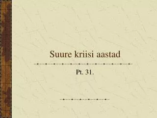 suure kriisi aastad