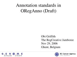 Annotation standards in ORegAnno (Draft)