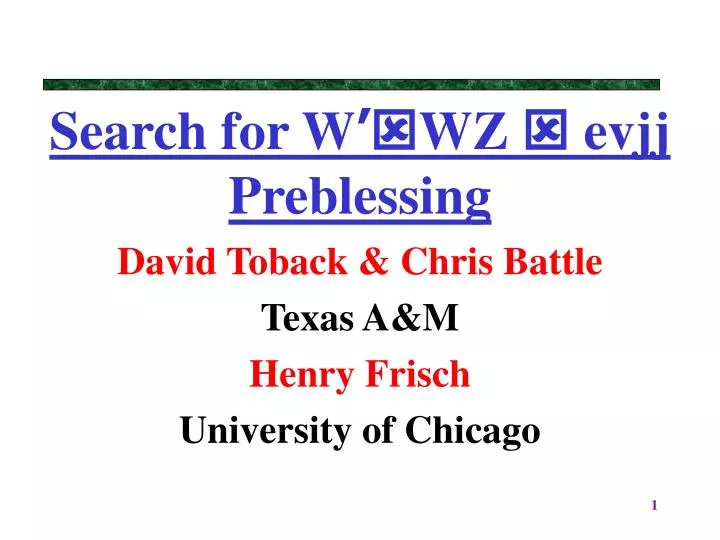 search for w wz evjj preblessing