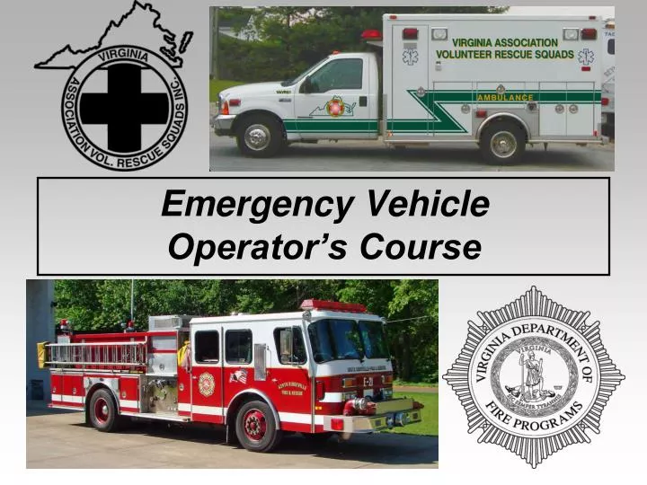 emergency vehicle operator s course