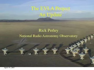 The EVLA Project An Update