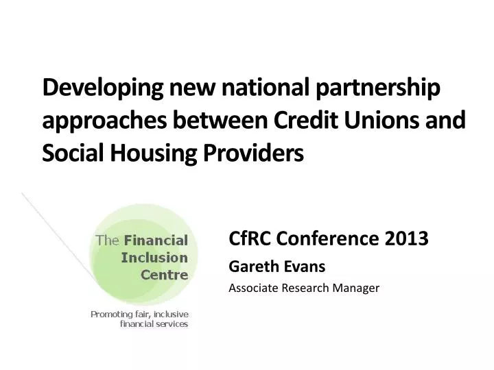 developing new national partnership approaches between credit unions and social housing providers