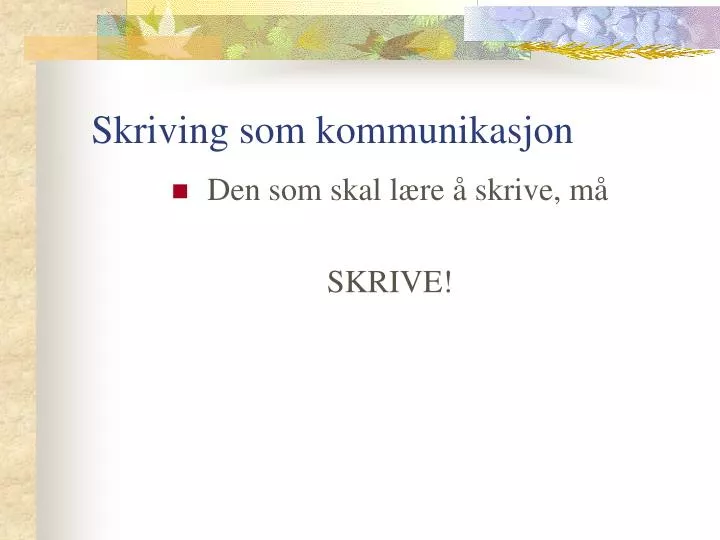 skriving som kommunikasjon