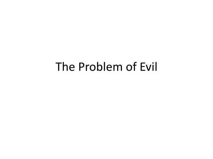 the problem of evil