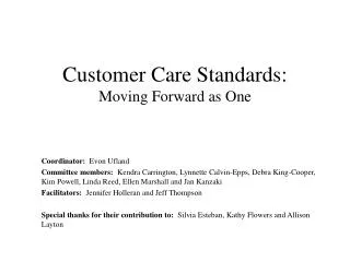 Customer Care Standards: Moving Forward as One