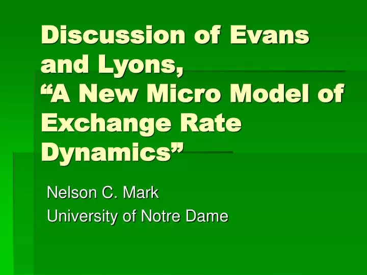 discussion of evans and lyons a new micro model of exchange rate dynamics