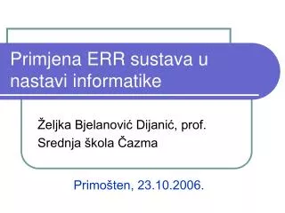 primjena err sustava u nastavi informatike
