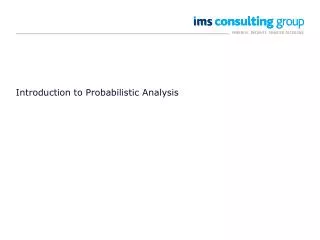 Introduction to Probabilistic Analysis