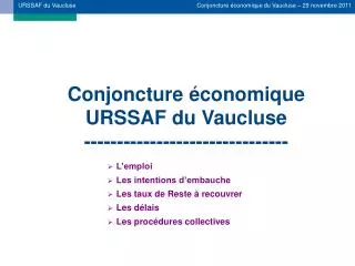 conjoncture conomique urssaf du vaucluse