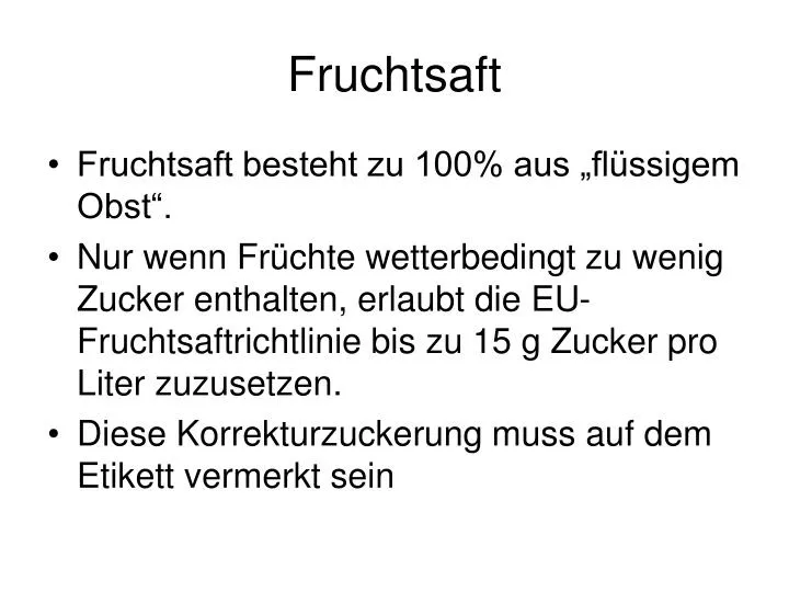 fruchtsaft