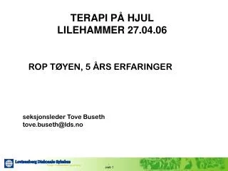 terapi p hjul lilehammer 27 04 06