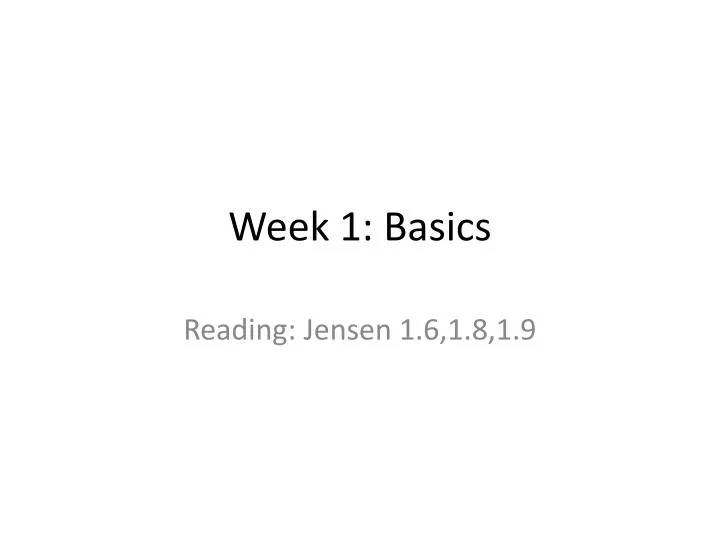 week 1 basics