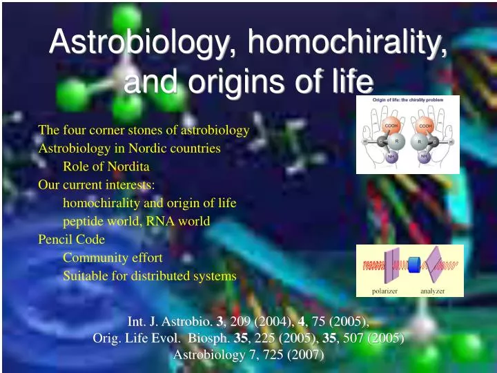 astrobiology homochirality and origins of life