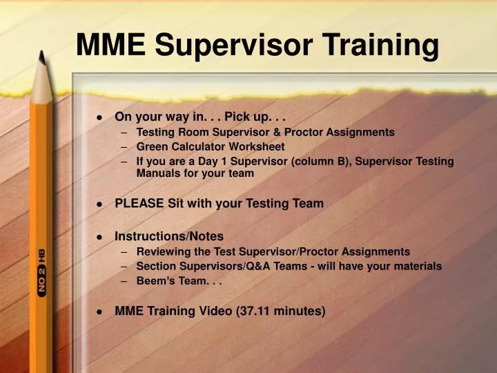 mme supervisor training