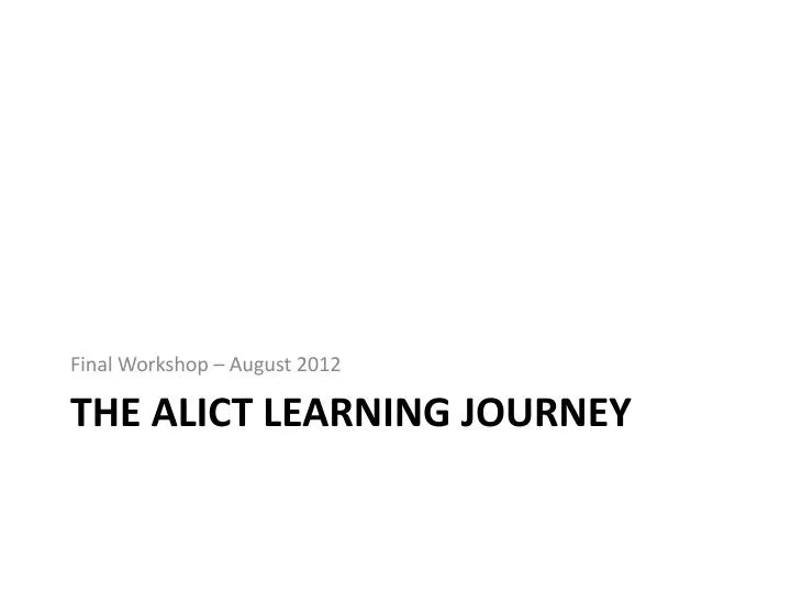 the alict learning journey