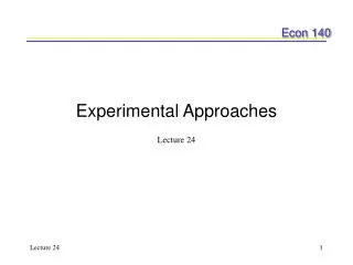 Experimental Approaches