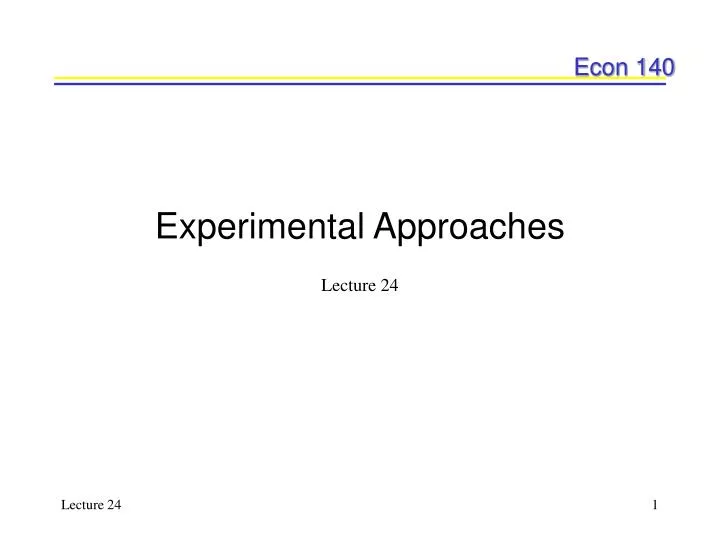 experimental approaches