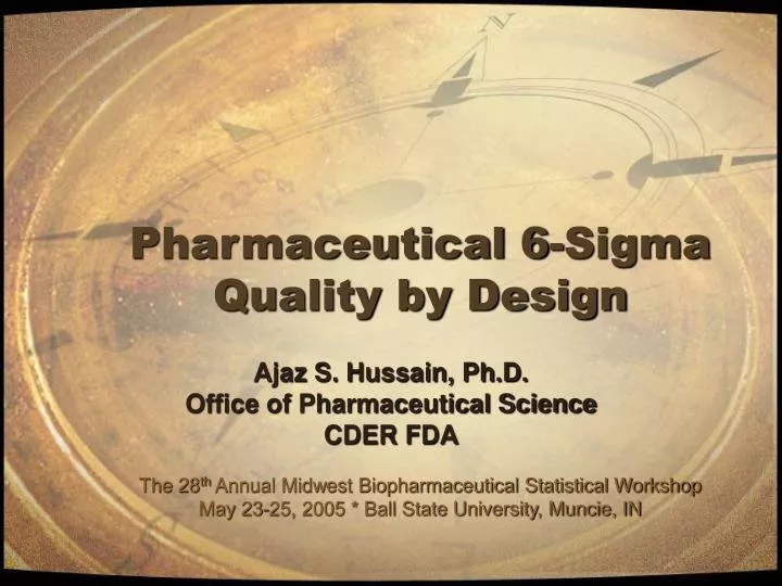 pharmaceutical 6 sigma quality by design