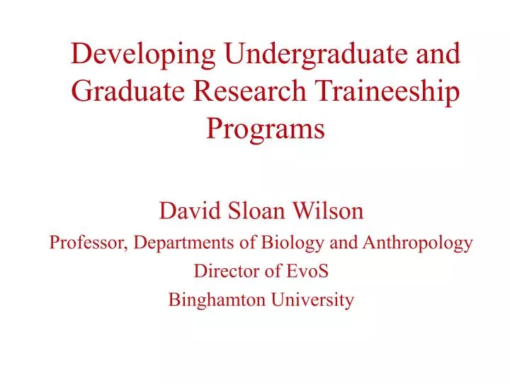 developing undergraduate and graduate research traineeship programs