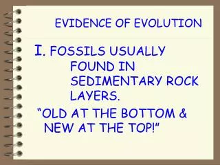 EVIDENCE OF EVOLUTION