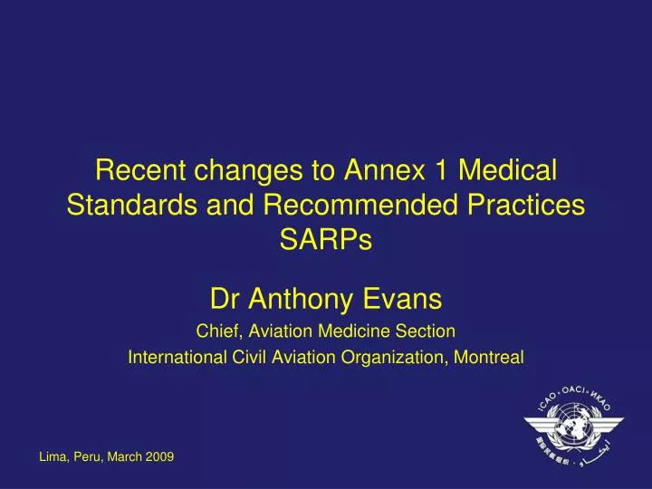 recent changes to annex 1 medical standards and recommended practices sarps