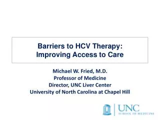 Barriers to HCV Therapy: Improving Access to Care