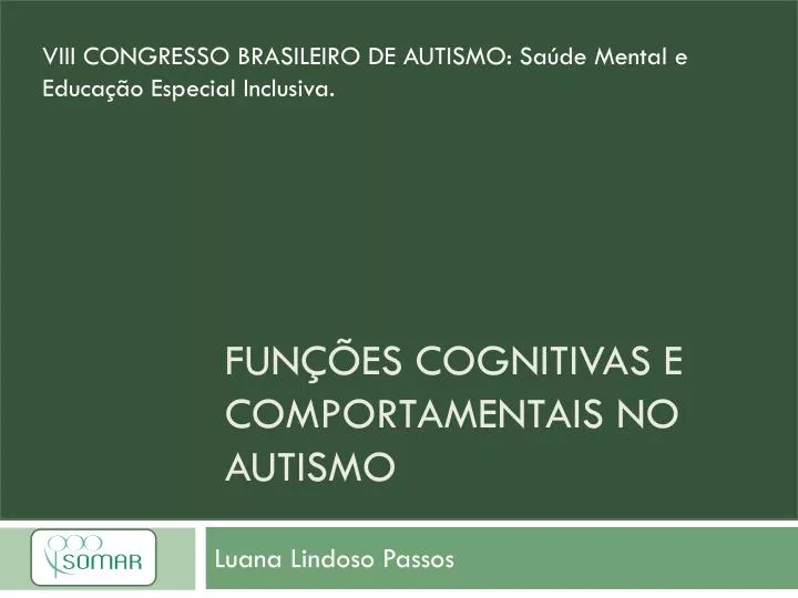 fun es cognitivas e comportamentais no autismo